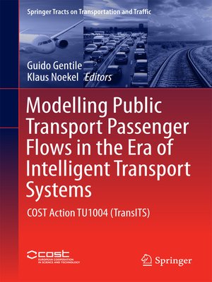 cover image of Modelling Public Transport Passenger Flows in the Era of Intelligent Transport Systems